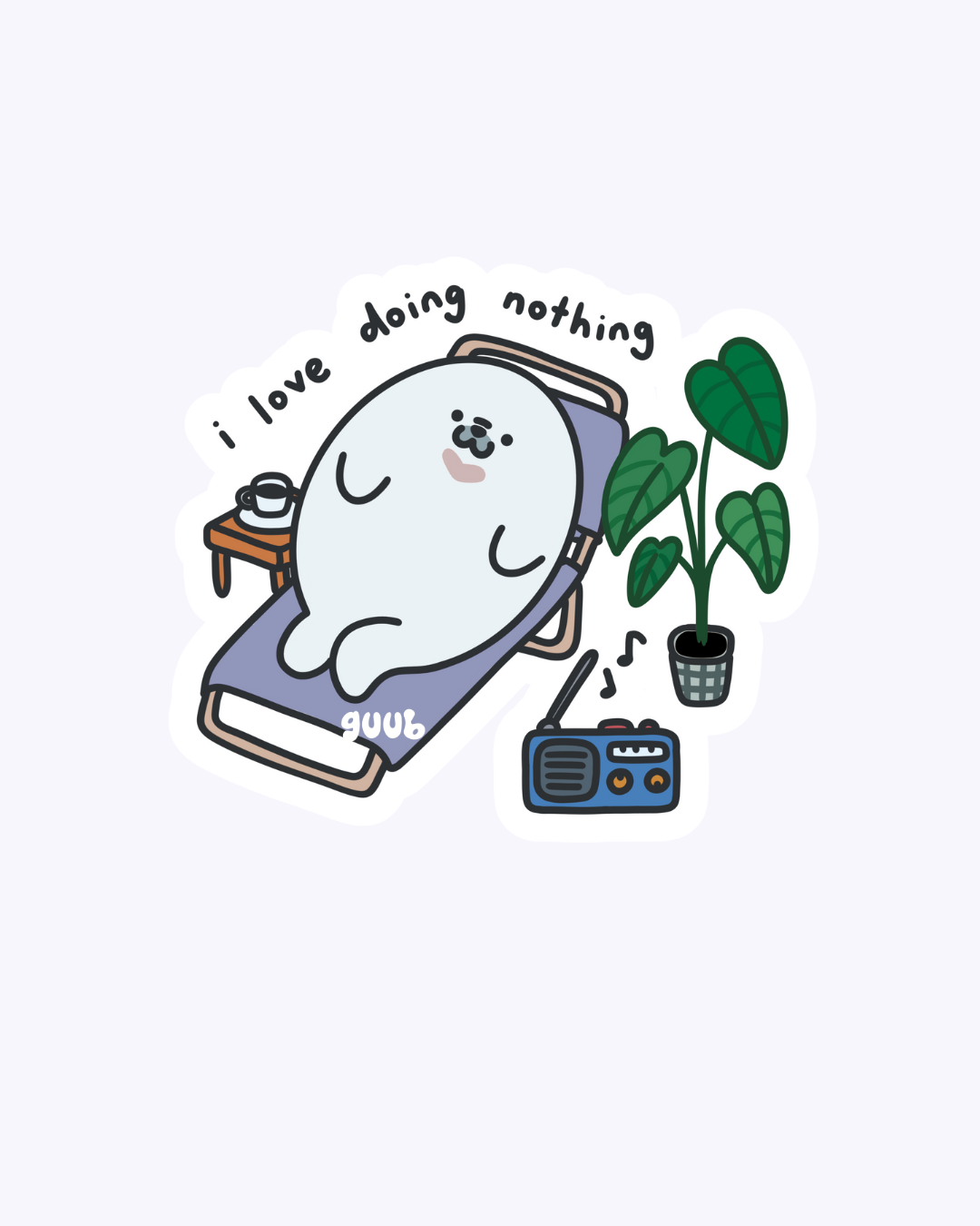 I love doing nothing guubie Vinyl Sticker