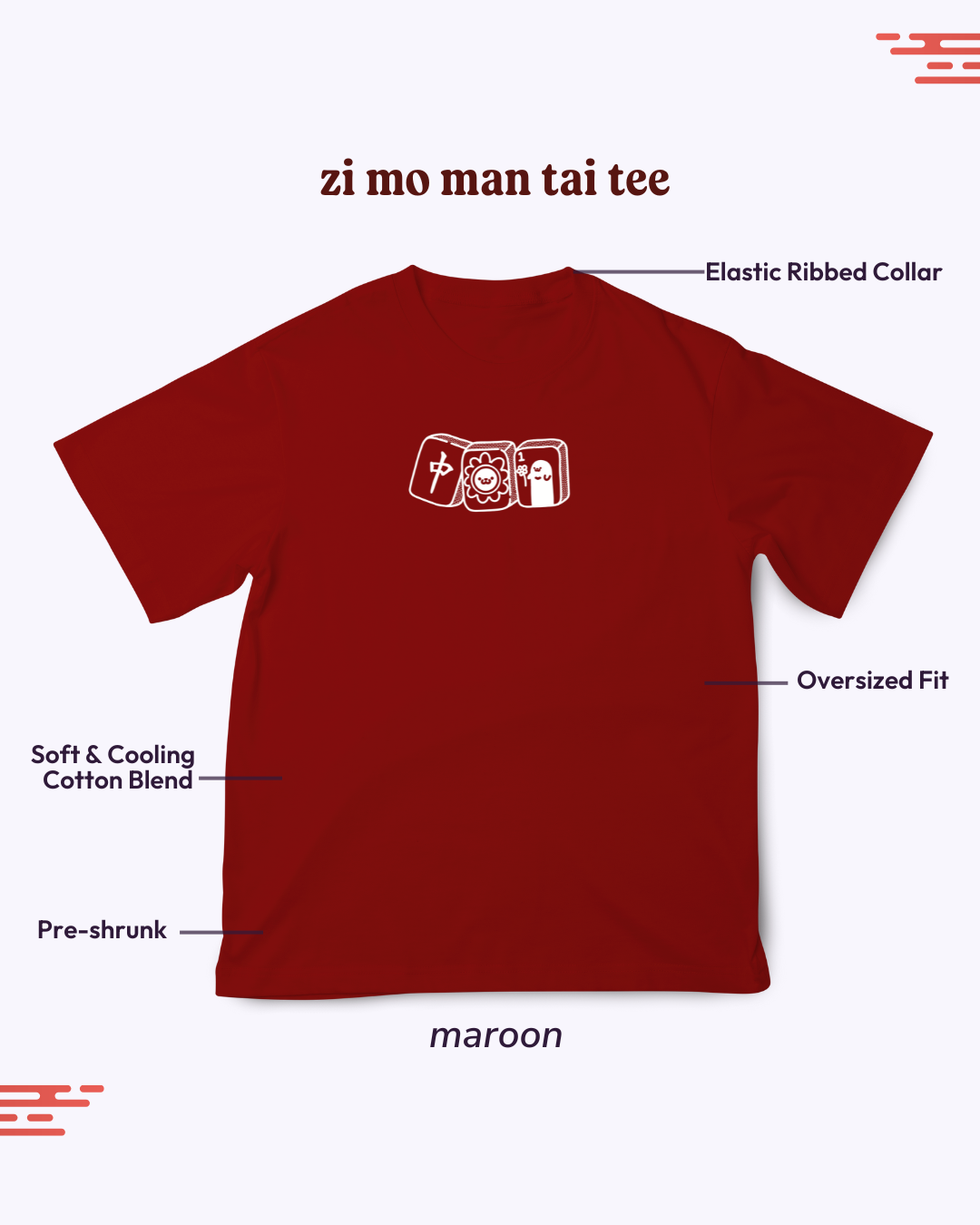 Zi Mo Man Tai Mahjong Oversized Tee - Maroon